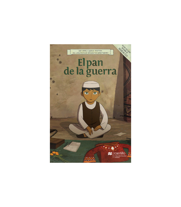El pan de la guerra Una novela gráfica