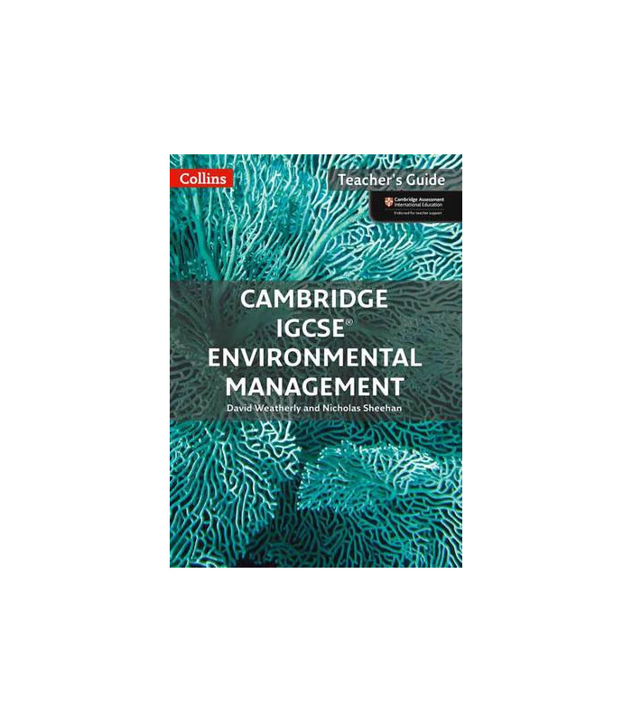 Cambridge IGCSE. Environmental Management (Teacher's Guide) - BlinkShop